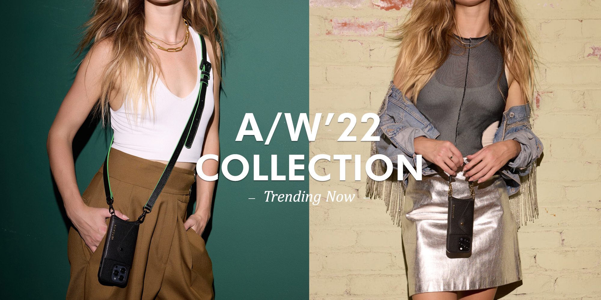 2022 Autumn-Winter Collection 
