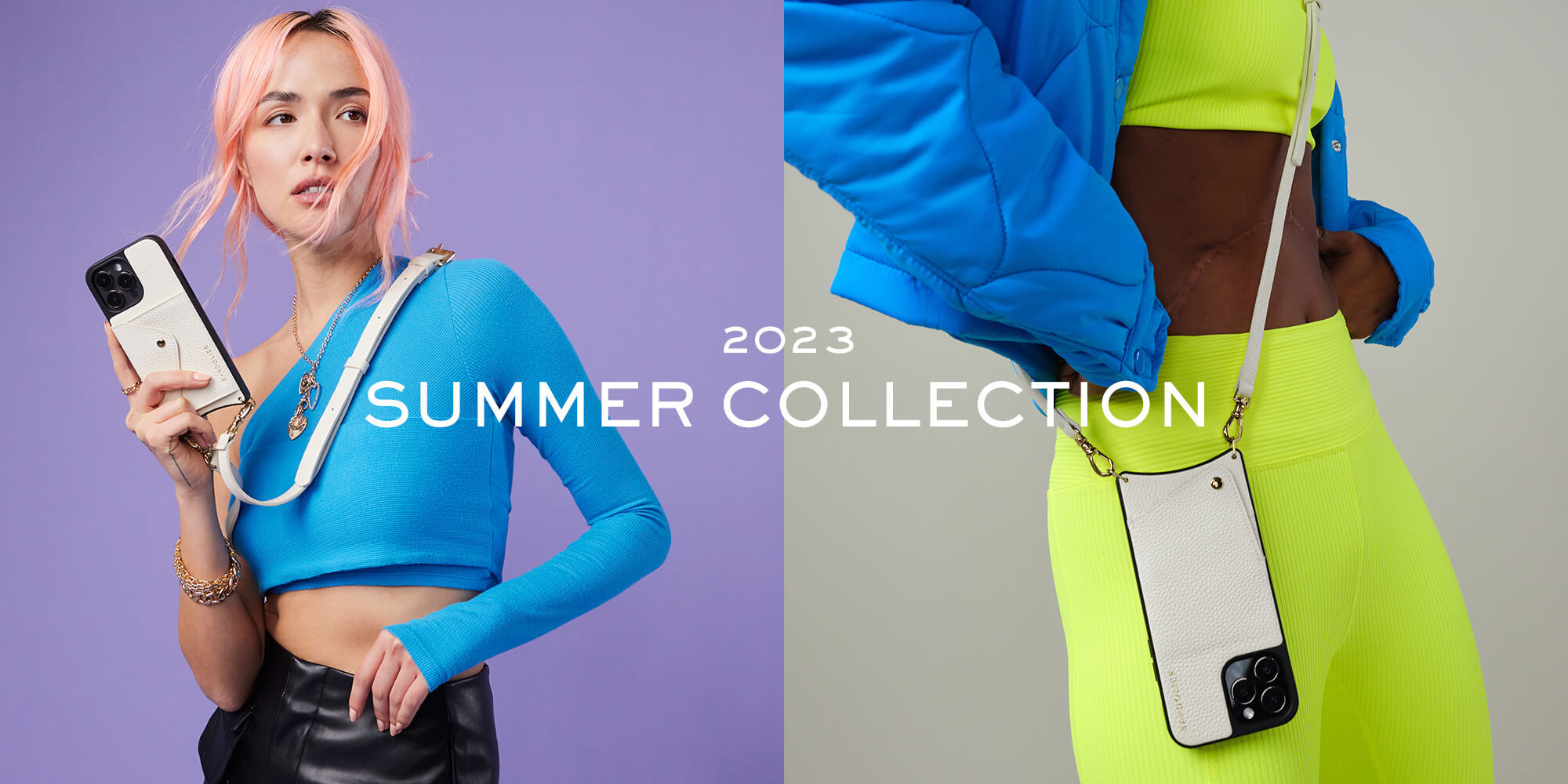 2023 Summer Collection 
